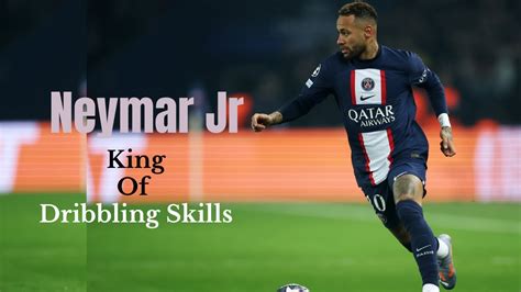 Neymar Jr King Of Dribbling Skills Hd Youtube