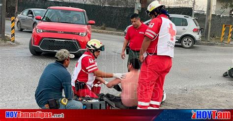 Hoy Tamaulipas Accidentes En Tamaulipas Tumban A Motociclista En El