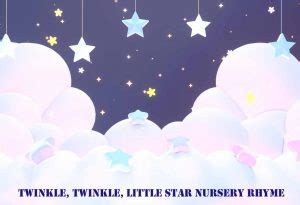 Twinkle, Twinkle, Little Star | Nursery Rhyme For Kids With Lyrics