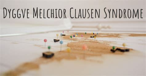 Dyggve Melchior Clausen Syndrome | Diseasemaps