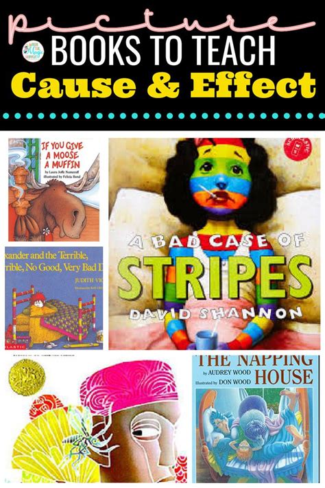 This Article Contains A List Of Picture Books To Teach The Reading Skill Of Cause And Effect To