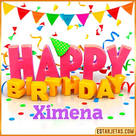 Feliz Cumplea Os Ximena Im Genes Tarjetas Y Mensajes