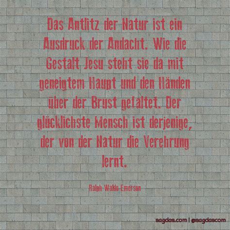 Ralph Waldo Emerson Zitat Das Antlitz Der Natur Ist Sagdas