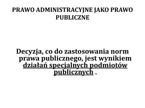 PRAWO ADMINISTRACYJNE rok akademicki 2016 2017 Jakub Zabłocki Wydział