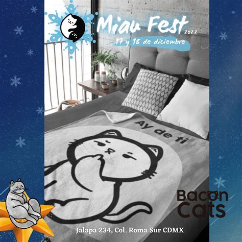 Bacon Cats On Twitter Vamos Al Miaufest Encuentra Geniales