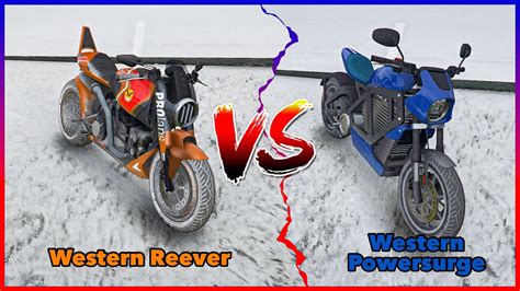 New Western Powersurge Vs Western Reever Gta Online Youtube