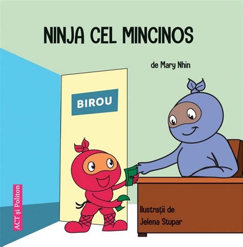 Ninja Cel Mincinos PDF Autor Mary Nhin Jelena Stupar MsBook Ro