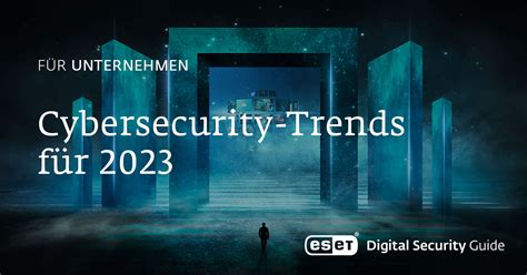 Cybersecurity Trends Unternehmen M Ssen Neue Regeln Aufstellen