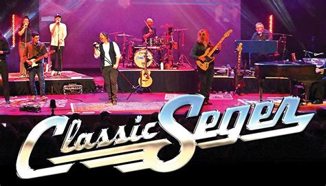 Classic Seger Bob Segers Greatest Hits Live Terry Theater At Jacksonville Center For The