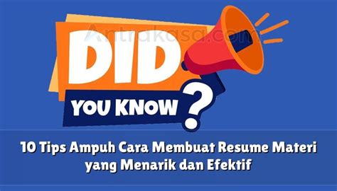 Tips Ampuh Cara Membuat Resume Materi Yang Menarik Dan Efektif