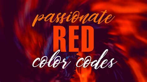 Top 40 Red Hex Codes for Passion and Excitement | LouiseM