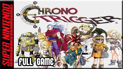 Chrono Trigger Full Game Walkthrough Snes Youtube