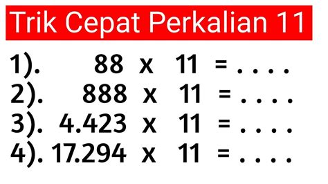 Trik Cepat Perkalian Bilangan 11 Part2 Youtube