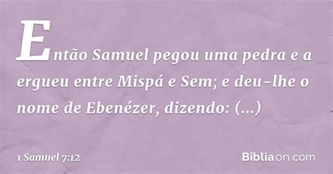 Samuel At Aqui Nos Ajudou O Senhor B Blia