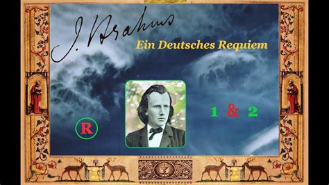 Brahms Ein Deutsches Requiem Part 1 2 New Philharmonia