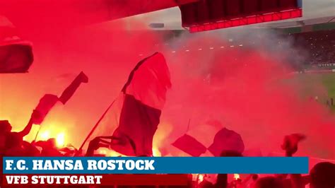 Hansa Rostock VfB Stuttgart DFB Pokal Great Pyro YouTube