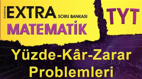 Tyt Extra Matematik Y Zde K R Zarar Problemleri Youtube