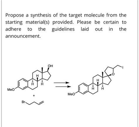 Solved Propose A Synthesis Of The Target Molecule From The Chegg