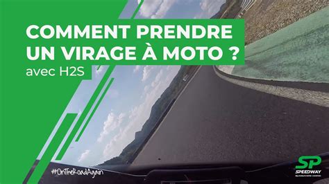 Trajectoire Moto Comment Prendre Un Virage En Moto Youtube