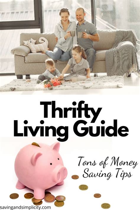 The Thrifty Guide 50 Tips For Frugal Living And Saving Money Everyday