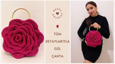 TÜM DETAYLARIYLA GÜL ÇANTA ASTAR ANLATIMLI ROSE BAG YouTube