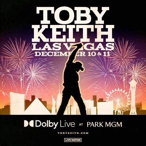 Toby Keith Set to Headline Dolby Live at Park MGM in Las Vegas This ...