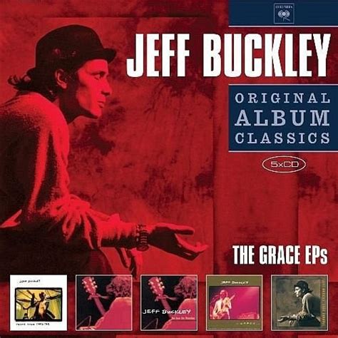 Original Album Classics The Grace Eps Jeff Buckley Songs Reviews