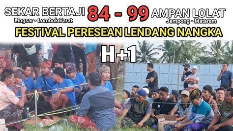 Pertandingan Peresean Lendang Nangka H 1 Ampan Lolat Jempong VS Sekar