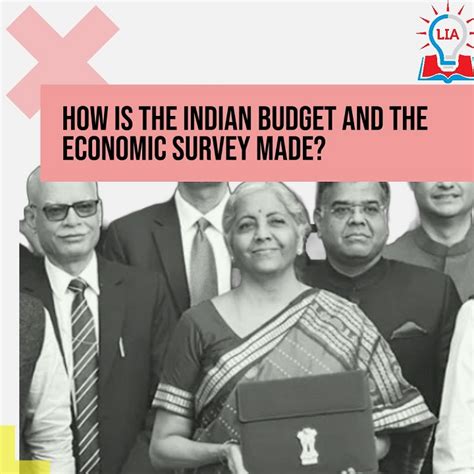 How Are The Indian Budget & The Economic Survey Made? | Legacy IAS