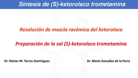 PDF Ketorolaco resolución de la mezcla racémica