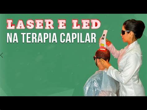 Laser E Led Resultado Na Terapia Capilar Youtube