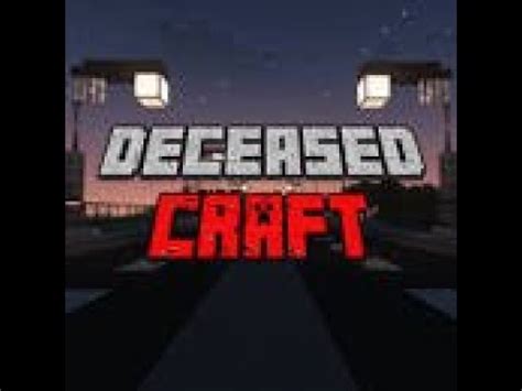 Deceasedcraft Ep Youtube