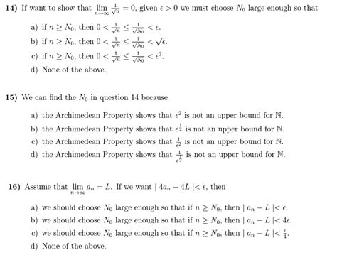 Solved 14 If Want To Show That Limn→∞n10 Given ϵ0 We