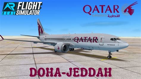 RFS Real Flight Simulator Qatar Airway B737 8 Doha Jeddah