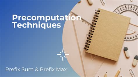 Precomputation Techniques Prefix Sum Prefix Max YouTube