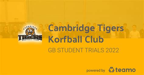 Gb Student Trials 2022 Cambridge Tigers Korfball Club