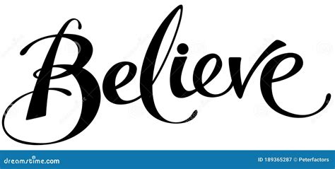 Believe Custom Calligraphy Text Stock Vector Illustration Of Design