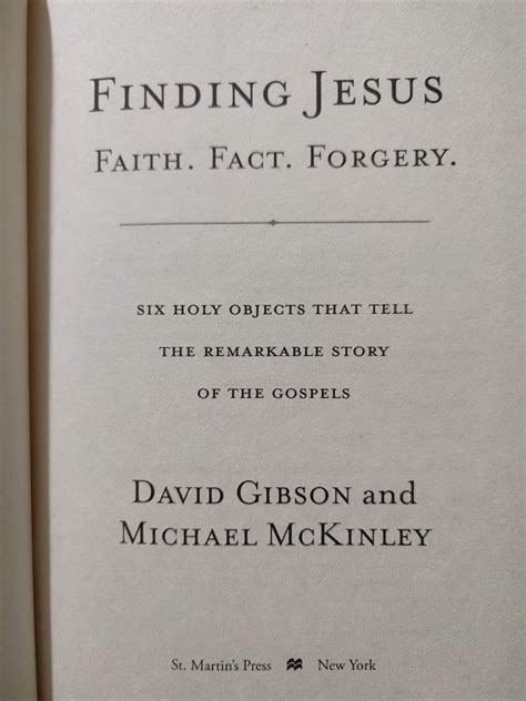 FINDINGS JESUS FAITH FACT FORGERY SIX HOLY OBJECTS THAT TELL THE