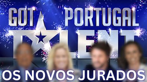 OS NOVOS JURADOS DO GOT TALENT PORTUGAL YouTube