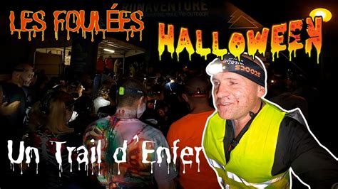 LES FOULÉES D HALLOWEEN SAINT AUBIN DES BOIS YouTube