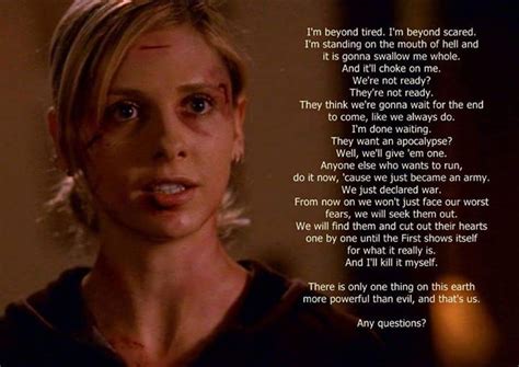 Epic Buffy Speech | Buffy quotes, Angel quotes, Buffy the vampire slayer