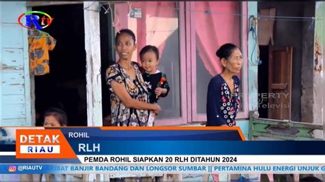 Pemda Rohil Siapkan Rlh Ditahun Youtube