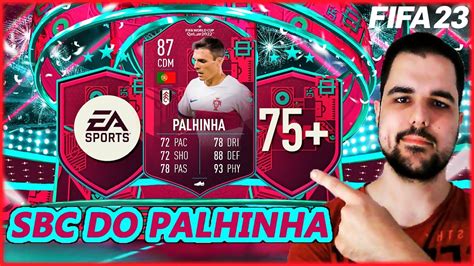 Saiu Um Sbc Do Palhinha Path To Glory Fifa Ut Youtube