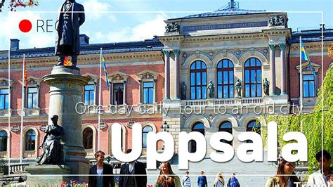 Uppsala Daily Tour Sweden Youtube