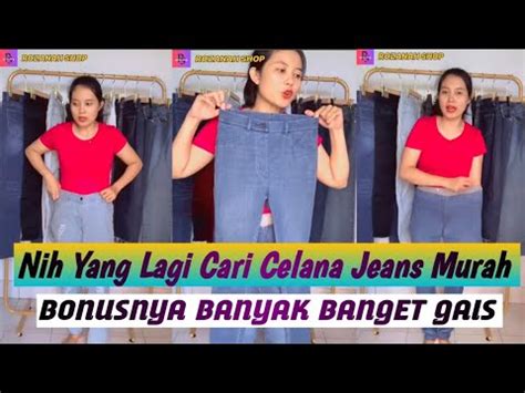 Tante Cantik Live Jualan Celana Jeans Wanita Bahan Berkualitas Dan