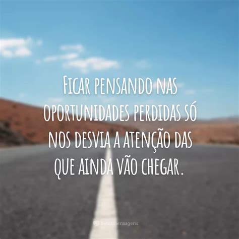 40 frases sobre oportunidades para não perder suas chances