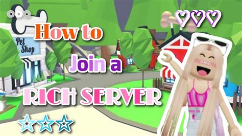 How To Get In A Rich Server In Adopt Me Works In Youtube