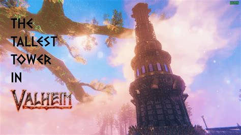 The Tallest Possible Tower In Vanilla Valheim Build Youtube