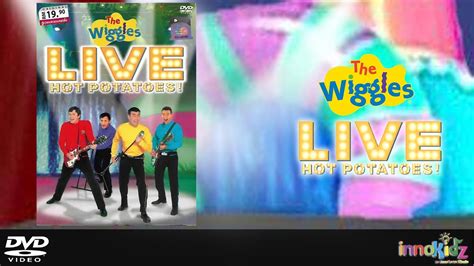 Opening To The Wiggles LIVE Hot Potatoes 2009 HK DVD Fixed YouTube
