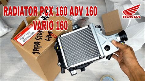 19100k1nd00 Radiator Pcx 160 Radiator Adv 160 Original By Japa Story